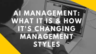 ai-management-what-it-is-how-its-changing-management-styles