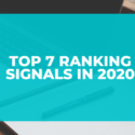 Top 7 ranking signals in 2020